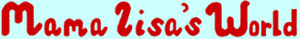 Mama Lisa's World website