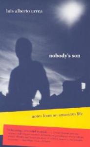 Nobody's Son by Luis Urrea